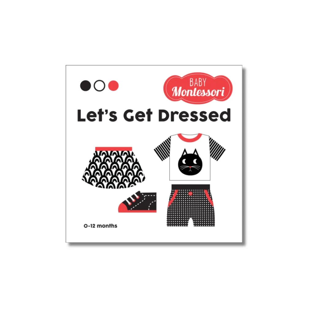 [L18547] Libro Let´s Get Dressed - B/N/R
