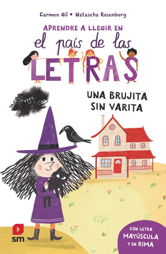 El país de las letras - Una brujita sin varita