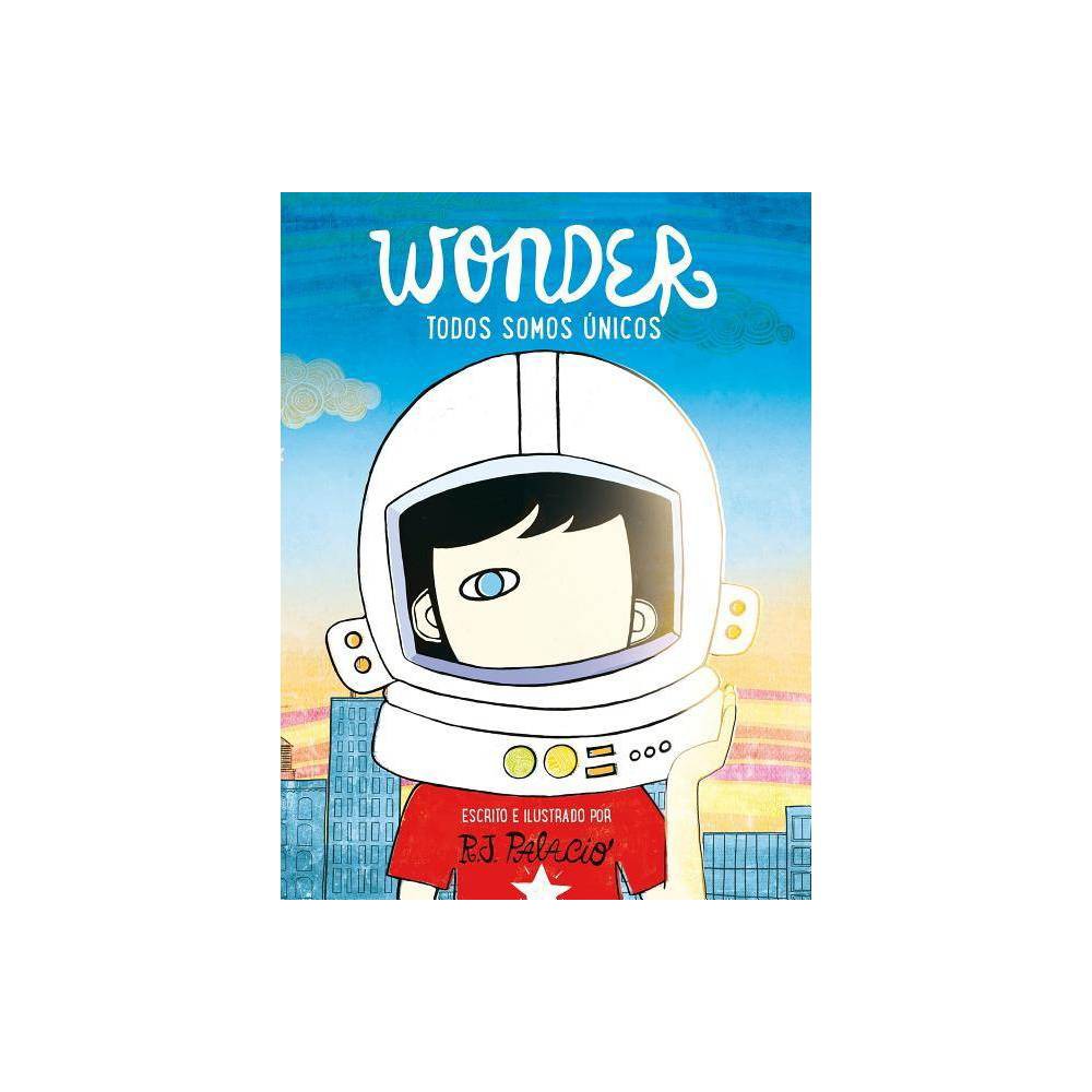 Libro - Wonder todos somos únicos